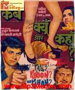 Kab Kyoon Aur Kahan 1970