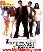 Love Ke Liye Kuch Bhi Karega 2001