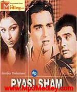 Pyasi Sham 1969